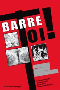 Barre-toi !