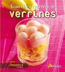 Verrines, nouvelles recettes