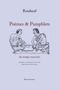POEMES ET PAMPHLETS DU TEMPS MAUVAIS : Choisis et traduits en vers