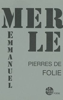 Pierres de folie
