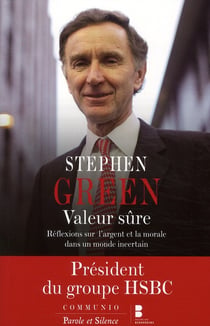 Valeur sûre - réflexions sur l'argent et la morale dans un monde incertain