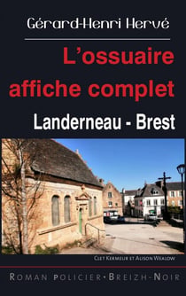L'ossuaire affiche complet : Landerneau - Brest