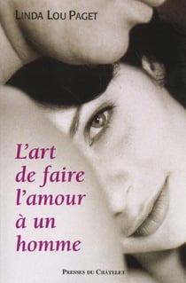 L'art de faire l'amour a un homme