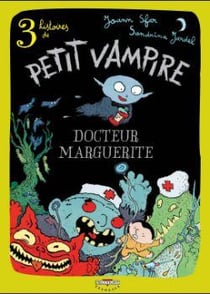 Petit Vampire Tome 2 : docteur Marguerite