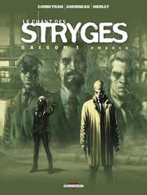 Le chant des stryges - saison 1 Tome 1 : ombres