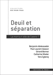Deuil et séparation - la mort a-t-elle de l'avenir ?
