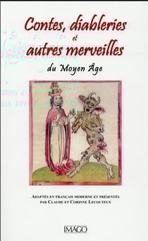 Contes- diableries et autres merveilles du moyen-âge