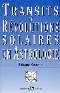 Transits et révolutions solaires en astrologie
