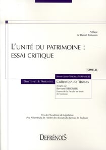 L'unité du patrimoine : essai critique
