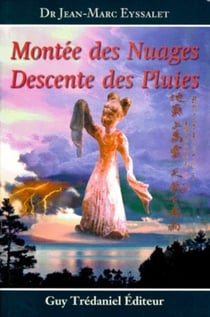 Montée des nuages - descente des pluies