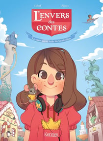 L'envers des contes Tome 1 : la soeur pas si laide de Cendrillon