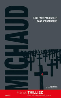 Il ne faut pas parler dans l'ascenseur