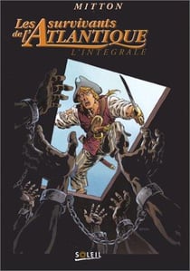 Les survivants de l'atlantique - integrale t.1 a t.3