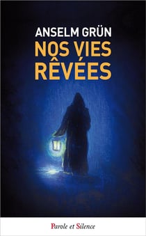 Nos vies rêvées