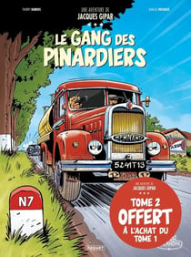 Une aventure de Jacques Gipar Tome 1 : le gang des pinardiers