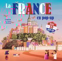 Saisissants pop-up : la France en pop-up
