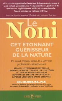 Noni cet etonnant guerisseur de la nature
