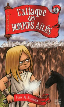 Alexandre t.5 - l'attaque des hommes ailés