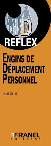 ID Reflex' Engins de déplacement personnel