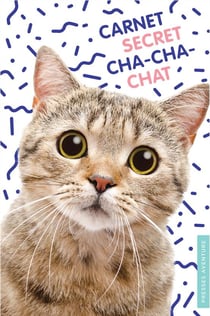 Carnet secret cha-cha-chat