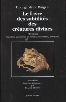 Le livre des subtilites des creatures divines du xii siecles t.2 - arbres poissons animaux oiseaux