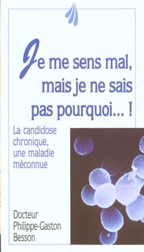 Je me sens mal mais je ne sais pas pourquoi