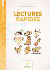 Lire & écrire : cycle 3 - lectures rapides