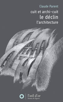 Le déclin-cuit et archicuit - l'architecture