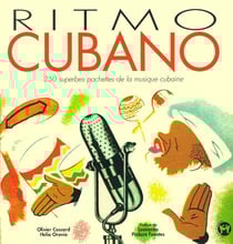 Ritmo cubano - 250 superbes pochettes de la musique cubaine