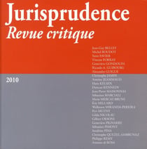 JURISPRUDENCE - REVUE CRITIQUE 2010