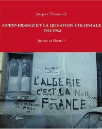 Ouest-France et la question coloniale - 1954-1962