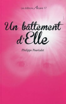 Un battement d'elle