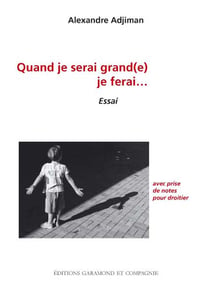 Quand je serai grand(e) je ferai... avec prise de notes pour droitiers