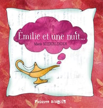 Emilie et une nuit