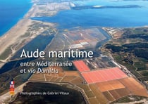 Aude maritime entre méditerranée et via domitia
