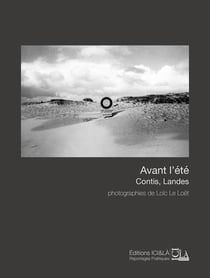 Avant l'été - contis, landes