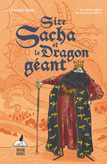 Sire sacha et le dragon géant