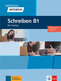 Deutsch intensiv - allemand - b1 - schreiben