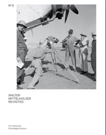 Walter mittelholzer revisited /anglais/allemand