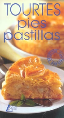 Tourtes, pies, pastillas