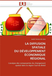 La diffusion spatiale du developpement economique regional