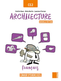 ARCHILECTURE : cahier CE2 - français