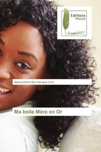 Ma belle Mere en Or