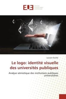 Le logo: identité visuelle des universités publiques : Analyse sémiotique des institutions publiques universitaires