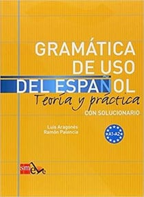 Gramatica de uso del Espanol actual teoria y pratica A1-A2 avec exercices et corrigés