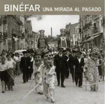 Binéfar, una mirada pasado
