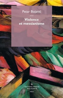 Violence et messianisme
