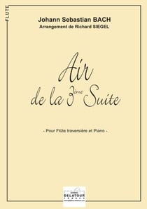 Air de la 3ème suite orchestrale BWV 1068 (Version Flûte)