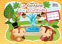 La fontaine aux écureuils