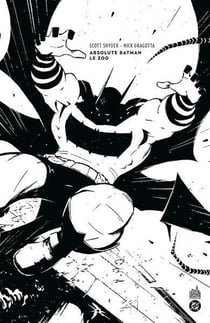 Absolute Batman Tome 1 : Le zoo